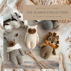 Peut inclure: Mod&egrave;les de tricot pour un ours brun, un hibou blanc et un lion brun. Les mod&egrave;les s'appellent "Scandi Bear", "Scandi Owl" et "Scandi Lion".