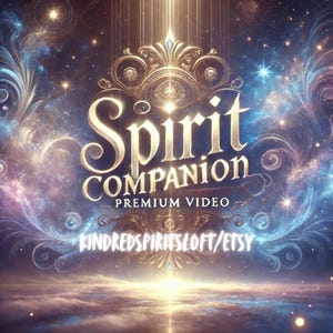 Spirit Companion Premium 10-Second Video Add-On – Professional Quality, Immersive Visualization, Enhanced Meditation & Deep Connection