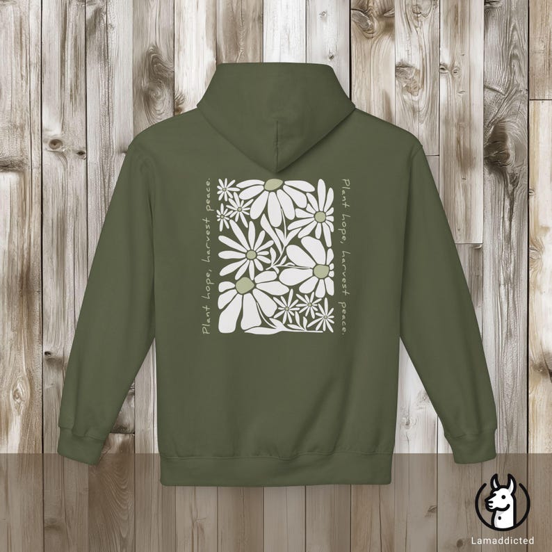 Bluza z kapturem w kwiaty w stylu boho vintage z mocnym cytatem „Posadź nadzieję, zbierz pokój”. Bluza z kapturem z motywem dzikich kwiatów, nadruk z tyłu, idealny prezent dla miłośnika natury Military Green