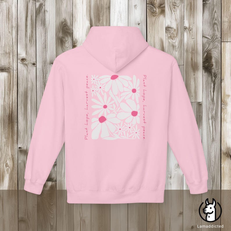 Bluza z kapturem w kwiaty w stylu boho vintage z mocnym cytatem „Posadź nadzieję, zbierz pokój”. Bluza z kapturem z motywem dzikich kwiatów, nadruk z tyłu, idealny prezent dla miłośnika natury Light Pink
