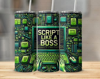 20oz Tumbler Wrap PNG, Script Like A Boss, Fathers Day Dad Sublimation Design Digital Download, Programmer, Coding, Geek Gift
