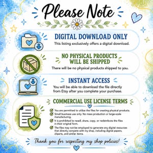 May include: An informational graphic with a watercolor blue and yellow background. It states: Please Note, Digital Download Only, No Physical Products Will Be Shipped, Instant Access, and Commercial Use License Terms with specific usage rules.
