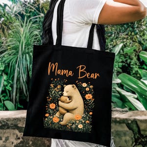 Mama Bear Flowers Tote Bag, Mama Bear Canvas Bag, Mama Bear Mother&#39;s Day Gift, New Mama Bear, Mama Bear Thoughtful, Gift For New Mom