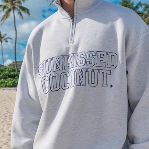 Sunkissed Beach Shirt, Sunkissedcoconut Logo Embroider Zip Sweatshirt, Sunkissed embroidered sweatshirt, Zip-up Sweatshirt Custom