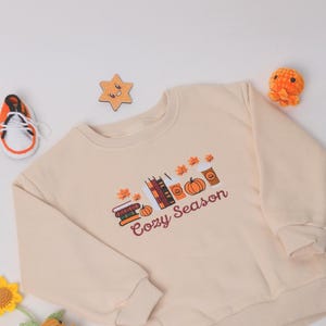 Cozy Season Sweatshirt, Cozy Season Embroidered Sweatshirt, Autumn Sweatshirts, Sweatshirts for Her, Fall Sweatshirt, Cozy Autumn Shirt