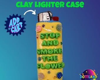 Yellow & Green ‘Stop And Smoke The Flower’ Lighter Case | Hand Sculpted With Polymer Clay | Kawaii Accessories