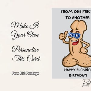 Cartão de Aniversário Hilário e Ofensivo - Prick Humor