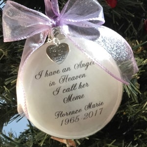 Mother Memorial Ornament, I Have An Angel in Heave I Call Her Meme, Loss of Parent, Loss of  Grandparent,