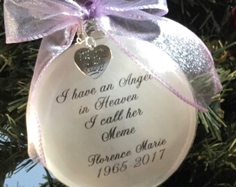 Mother Memorial Ornament, I Have An Angel in Heave I Call Her Meme, Loss of Parent, Loss of  Grandparent,