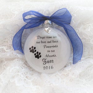 Pet Dog Memorial Christmas Ornament, Dogs Come Into Our Lives, Free Personalization and charm image 1