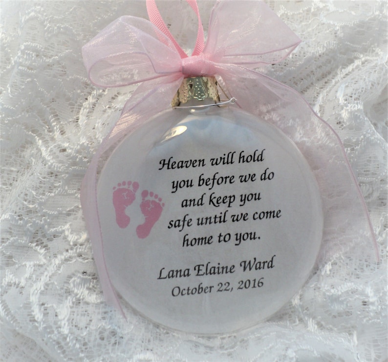 Baby Miscarriage Ornament Heaven Will Hold You Before We