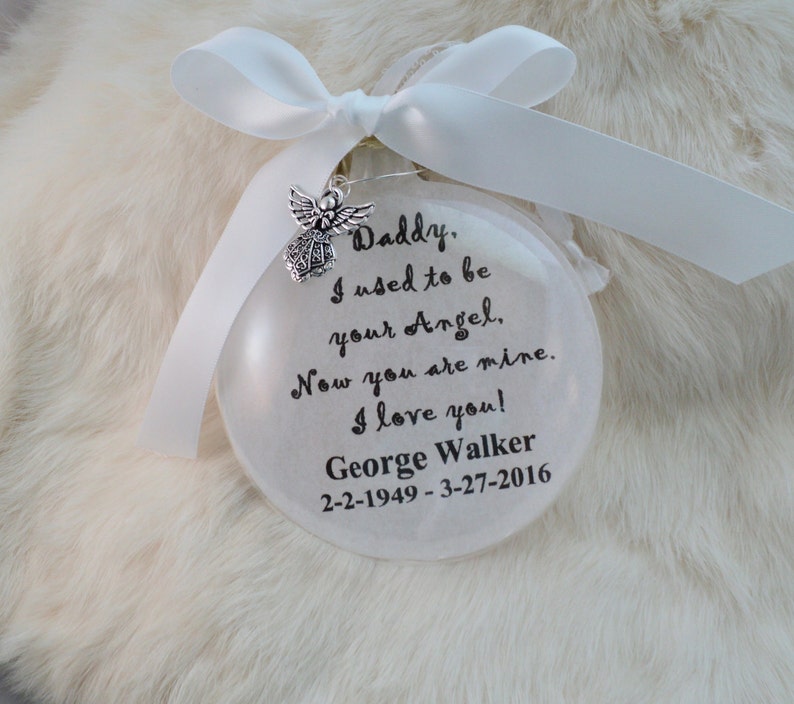 Daddy Memorial Ornament I Used To Be Your Angel For Daddy Etsy