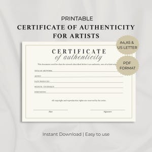 Peut inclure: Un certificat d'authenticité imprimable pour artistes avec du texte noir sur fond crème. Le document comporte des champs pour le titre, l'artiste, la date, la technique et les dimensions, avec deux badges circulaires indiquant A4, A5, US Letter et PDF.