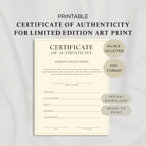 Peut inclure: Un certificat d'authenticité imprimable pour une impression d'art en édition limitée. Le document comporte des champs pour le numéro d'édition, le nom de l'artiste, le titre, le médium, les dimensions, l'année, la date et la signature. Formats A4, A5 et US letter.
