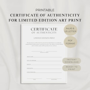 Op de afbeelding: Een printbaar certificaat van echtheid voor een gelimiteerde kunstdruk. Het document bevat velden voor editienummer, artiestennaam, titel, medium, afmetingen, jaar, datum en handtekening. Het vermeldt A4, A5, US letter formaten en PDF-formaat.