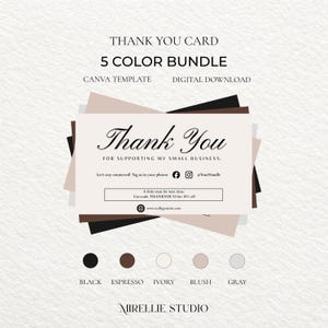 Puede incluir: Un paquete de plantillas de tarjetas de agradecimiento digitales. El diseño presenta el texto "Thank You" en una escritura elegante, con opciones en negro, espresso, marfil, rubor y gris. Incluye una plantilla de Canva.
