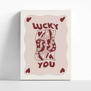 Impressão de pôster Lucky You, arte de parede retrô, pôster de carta vermelha, impressão de arte de carta de baralho Queen, ideia de decoração de parede colorida