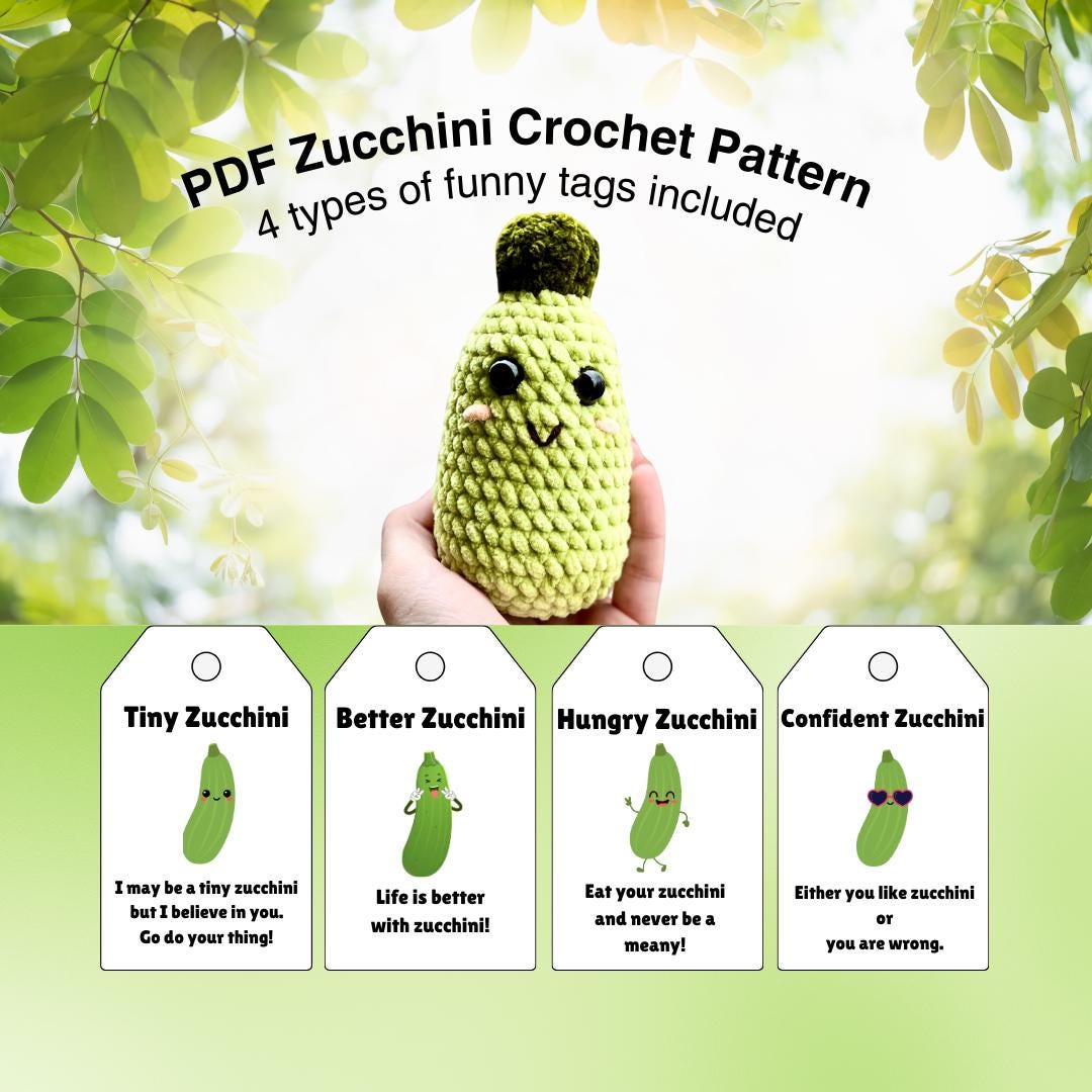 Zucchini Crochet Pattern With Funny Printable Tags – Easy Amigurumi Pattern - Etsy