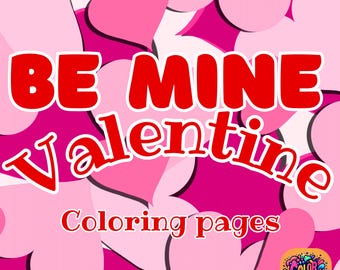 Valentine's Day Quotes Coloring Pages for Adults (PDF Digital File)