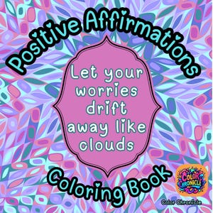 Livro de colorir com afirmações positivas: um livro diário de autoajuda emocional e amor-próprio, motivacional, inspirador, alívio da ansiedade, alívio do estresse