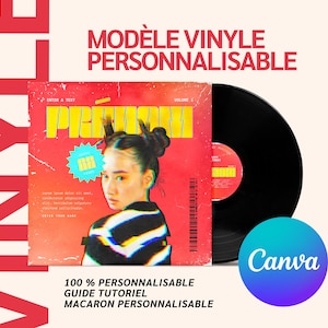 May include: A red and yellow vinyl record cover with a woman's face on it. The cover has the text "PREMOM" and "MODÈLE VINYLE PERSONNALISABLE" on it. The text "100% PERSONNALISABLE GUIDE TUTORIEL MACARON PERSONNALISABLE" is at the bottom of the cover. The text "Canva" is on a blue and purple circle.