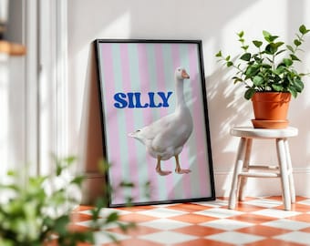 Silly goose funny art print, trendy home decor
