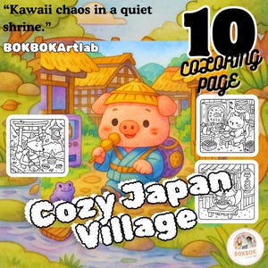 Pu&ograve; includere: Illustrazione colorata di un personaggio di maiale in un villaggio giapponese, con uno spiedino di dango. L'immagine include il testo "Cozy Japan Village" e "10 Coloring Page". Il testo aggiuntivo recita "Kawaii chaos in a quiet shrine."
