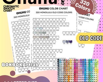 May include: A color chart with the text "Ohuhu" and "320 Honolulu Old Code Colors." The chart includes a variety of color swatches and the text "A4, Letter Size, Printable PDF/PNG."