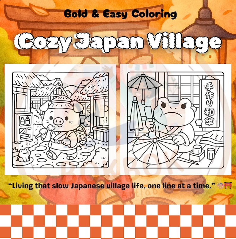 Pu&ograve; includere: Un libro da colorare intitolato "Cozy Japan Village" con due illustrazioni di scene di villaggi giapponesi. Uno mostra un personaggio di maiale, l'altro una rana. Sono inclusi anche il testo "Bold & Easy Coloring" e una citazione.