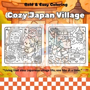 Pu&ograve; includere: Copertina di un libro da colorare con il titolo "Cozy Japan Village" e il testo "Bold & Easy Coloring". Il libro presenta due illustrazioni in bianco e nero di scene di villaggi giapponesi con animali dei cartoni animati. La parte inferiore della copertina recita: "Living that slow Japanese village life, one line at a time."