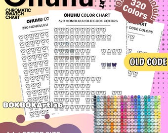 May include: A color chart for Ohuhu markers, featuring 320 Honolulu Old Code colors. The chart includes a swatch of colors and a butterfly design. The text "Ohuhu Color Chart" and "A4, Letter Size, Printable PDF/PNG" are also visible.