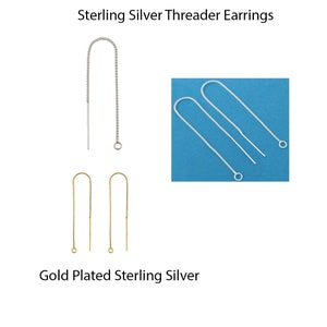 May include: Sterling silver threader earrings in silver and gold. The image shows three pairs of earrings. The top pair is silver, the bottom pair is gold plated. The text at the top says "Sterling Silver Threader Earrings" and the text at the bottom says "Gold Plated Sterling Silver."