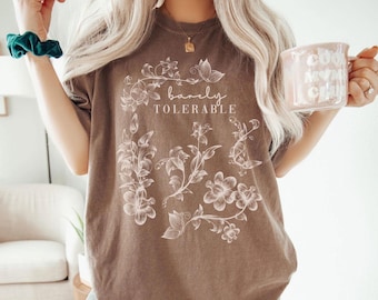 Comfort Colors Barely Tolerable Pride and Prejudice Shirt,Jane Austen Tee,Pride And Prejudice,Bookish Booktok Merch Shirts,Bookclub,ana1811