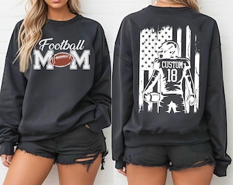 Custom Football Mom Sweatshirt,Custom Name Number Football Hoodie,Football Mom Shirt,Football Mama Gift, Football Lover Gift For Mom,ana2159