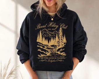 Jane Austen's Pride and Prejudice Sweatshirt,Bennet Hiking Club We're Very Fond Of Walking Hoodie,Book Lover,Pride and Prejudice,ana1752
