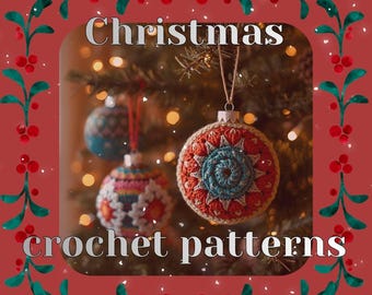 May include: Christmas crochet patterns are featured in this image. The image shows three handmade crochet Christmas ornaments in red, blue, and white. The text "Christmas crochet patterns" is displayed in the center of the image.