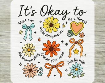 It's Okay To Boho Floral DTF Transfer, Motivational Shirt Design Positive Affirmations Mental Health Ready To Press