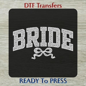 Bride Lace Bow DTF Transfer, Coquette Bridal Party Shirt Design Ready To Press