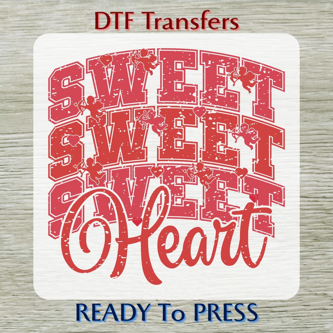 Retro Sweetheart Dtf Transfers, Valentine Sweet Heart Ready to Press - Etsy