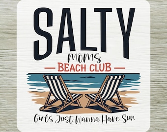 Salty Moms Beach Club DTF Transfer, Ready To Press Funny Mama Shirt Desgin
