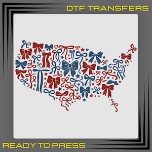 Coquette USA Map DTF Transfers, Preppy America Map Ready To Press, Fourth Of July Shirt Design, Patriotic Bow Dtf, America Coquette Bow Dtf