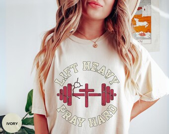 Weightlifter Shirt, Lift Heavy Pray Hard Christian Gym Tee, Faith Workout Gift for Him or Her