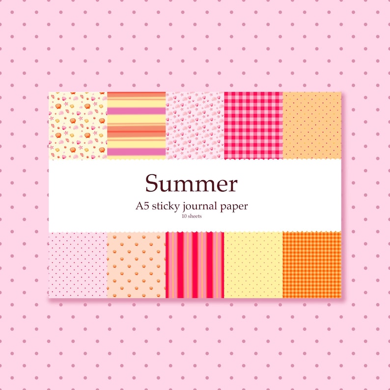 May include: A set of A5 sticky journal paper featuring ten sheets with various patterns including floral prints, horizontal stripes, pink gingham, polka dots, and vertical stripes. The central white label displays the text Summer A5 sticky journal paper 10 sheets in dark brown font.