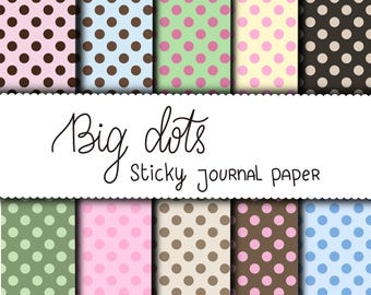 May include: A collection of patterned sticky journal paper sheets. The designs feature large polka dots in various colors, including pink, brown, blue, green, and beige. The text "Big dots sticky journal paper" is written in black script.