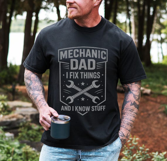 Mechanic Dad Shirt, Mechanic Gifts, Repair Man Shirt, Funny Dad Shirt, Car Guy Gift, Mechanic Tee for Father's Day