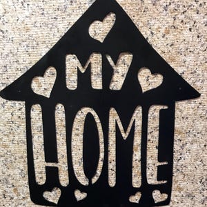 MY HOME wall art, metal art, metal wall art, metal wall decor, metal wall art sign, metal signs