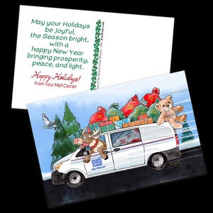 May include: A holiday postcard featuring a white mail truck driven by a reindeer, carrying gifts and bags of mail. The postcard has text that reads "May your Holidays be joyful...Happy Holidays!" from Your Mail Carrier.
