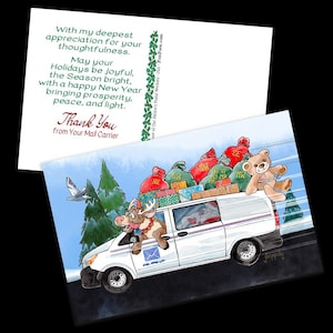 May include: A holiday-themed postcard featuring a white mail truck driven by a cartoon reindeer, loaded with gifts and bags. The postcard includes text: "Thank You from Your Mail Carrier" and a message wishing a joyful holiday season.