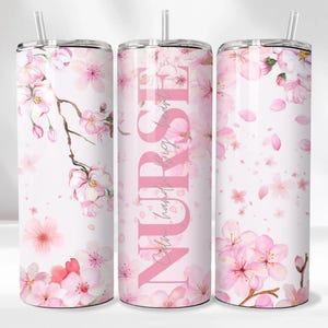 Nurse Cherry Blossom Tumbler Wrap, 20oz Skinny tumbler wrap PNG, digital download, gift for her, floral tumbler wrap