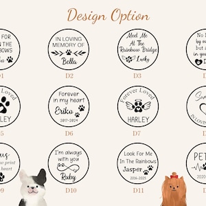 May include: A collection of memorial pet tags with various designs. Each tag is circular and features text such as "In Loving Memory Of" and pet names like "Bella" and "Daisy". Paw prints and hearts are common design elements.